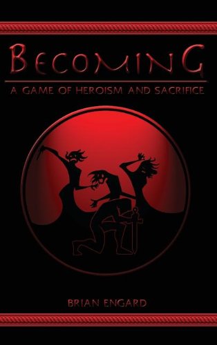 Beispielbild fr Becoming: A Game of Heroism and Sacrifice zum Verkauf von Reader's Corner, Inc.