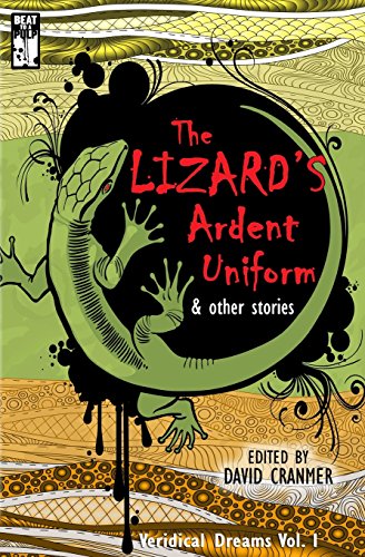 Beispielbild fr The Lizard's Ardent Uniform zum Verkauf von ThriftBooks-Dallas