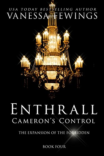 9780991204656: Cameron's Control (Novella #1): Book 4 (Enthrall Sessions)