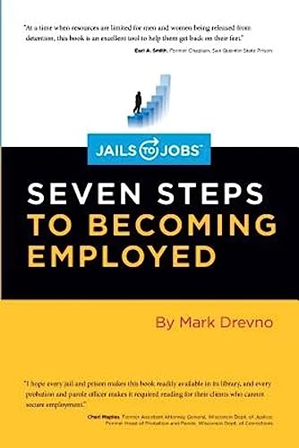 Imagen de archivo de Jails to Jobs: Seven Steps to Becoming Employed a la venta por ThriftBooks-Atlanta