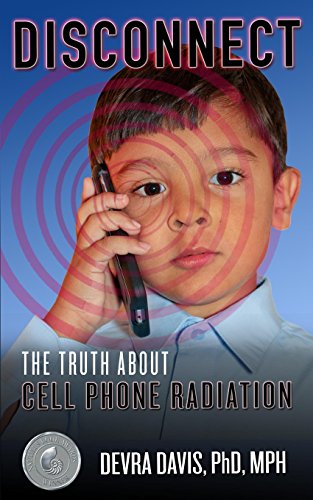 Stock image for Disconnect: The Truth About Cell Phone Radiation for sale by SecondSale