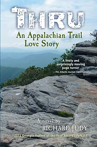 Stock image for Thru: An Appalachian Trail Love Story for sale by Books From California