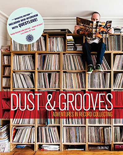 9780991224821: Dust & Grooves: Adventures in Record Collecting (Second Edition)