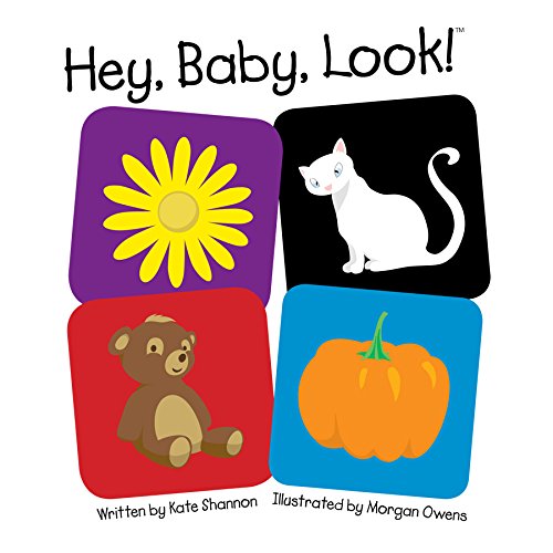 Stock image for Hey, Baby, Look! for sale by Better World Books