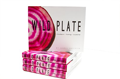 Beispielbild fr Wild Plate: Modern Living Cuisine zum Verkauf von BooksRun