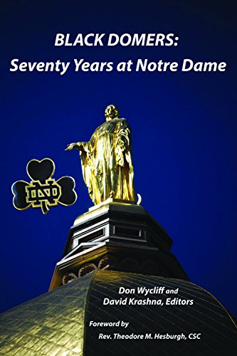 Stock image for Black Domers : Seventy Years at Notre Dame for sale by Better World Books