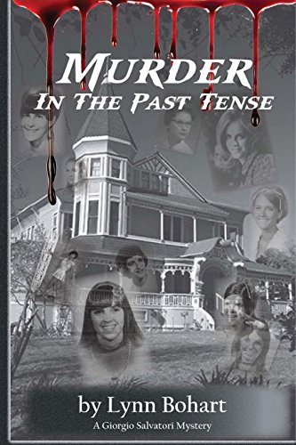 Stock image for Murder In The Past Tense (A Giorgio Salvatori Mystery) (Volume 2) for sale by SecondSale