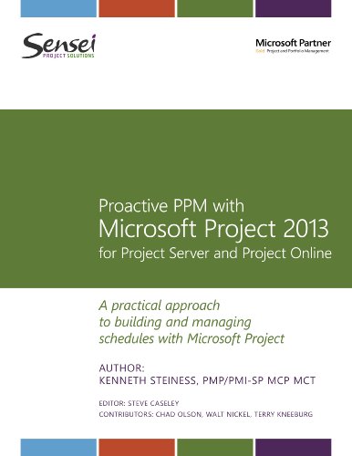Beispielbild fr Proactive PPM with Microsoft Project 2013 for Project Server and Project Online zum Verkauf von HPB-Emerald