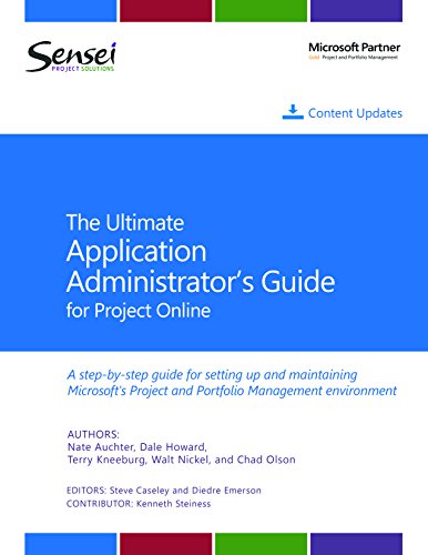 Beispielbild fr The Ultimate Application Administrators Guide for Project Online zum Verkauf von Meadowland Media