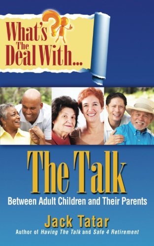Imagen de archivo de What's the Deal with The Talk Between Adult Children and Their Parents a la venta por Lucky's Textbooks