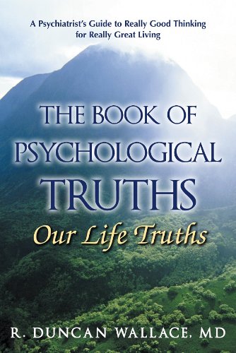 9780991253906: The Book of Psychological Truths: Our Life Truths