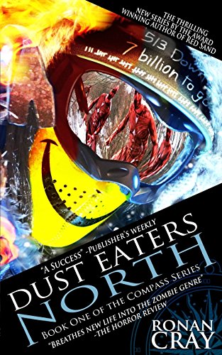 Stock image for Dust Eaters North (The Compass Series) (Volume 1) for sale by Bookmans
