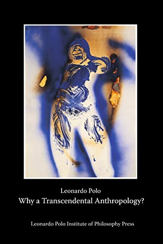 Imagen de archivo de Why a Transcendental Anthropology? a la venta por Blue Vase Books