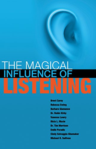 Stock image for The Magical Influence of Listening for sale by HPB-Diamond