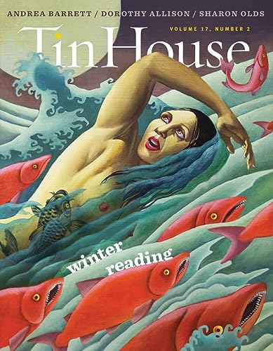 Beispielbild fr Tin House Magazine: Winter Reading 2015: Vol. 17, No. 2 zum Verkauf von ThriftBooks-Dallas