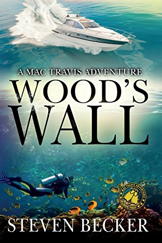 Stock image for Wood's Wall: Volume 2 (Mac Travis Adventures) for sale by Chiron Media