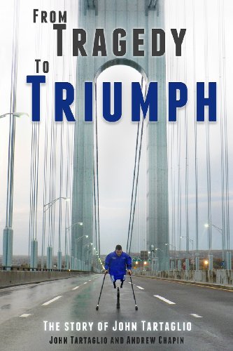 Stock image for From Tragedy To Triumph: The Story of John Tartaglio for sale by BookHolders