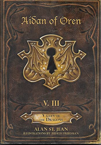 Beispielbild fr Aidan of Oren: Valley of the Dragons (V. III) zum Verkauf von THE OLD LIBRARY SHOP