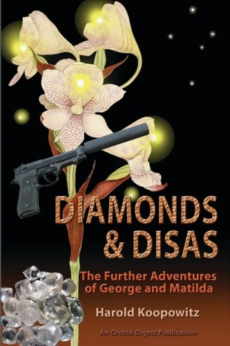 Beispielbild fr Diamonds and Disas: The Further Adventures of George and Matilda zum Verkauf von Revaluation Books