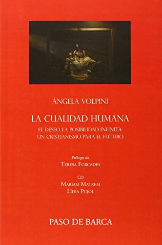 9780991276295: La Cualidad Humana (+ CD) (SIN COLECCION)