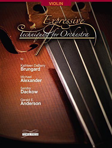 9780991276707: Expressive Techniques for Orchestra - Violin