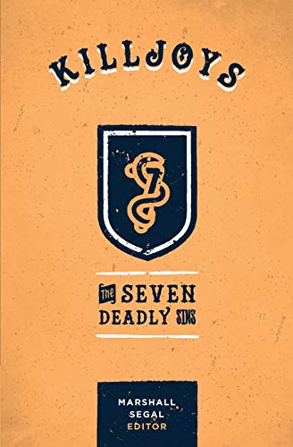 Beispielbild fr Killjoys: The Seven Deadly Sins zum Verkauf von Half Price Books Inc.
