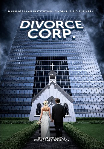 Stock image for Divorce Corp. by Joseph Sorge (2014-08-02) for sale by HPB Inc.
