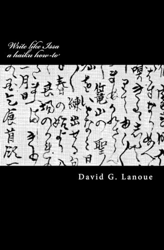 Imagen de archivo de Write like Issa: A Haiku How-To a la venta por Books Unplugged