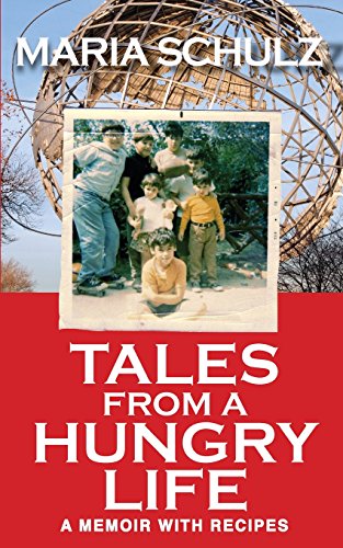 Beispielbild fr Tales from a Hungry Life : A Memoir with Recipes zum Verkauf von Better World Books