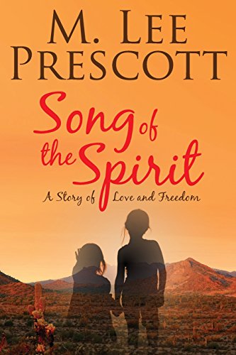 Imagen de archivo de Song of the Spirit: A Story of Love and Freedom a la venta por Lucky's Textbooks