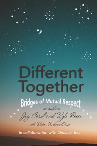 Stock image for Different Together: Bridges of Mutual Respect for sale by HPB-Ruby