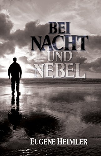 Imagen de archivo de Bei Nacht und Nebel (German Edition) a la venta por Lucky's Textbooks
