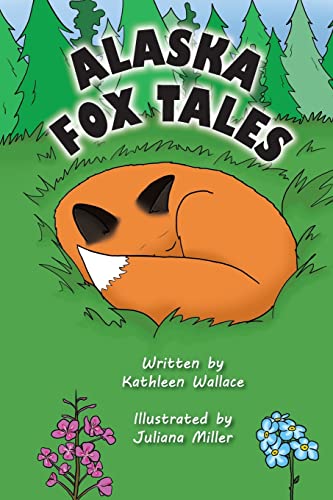 Imagen de archivo de Alaska Fox Tales a la venta por Lucky's Textbooks