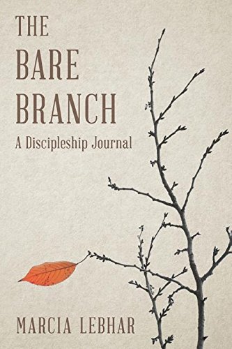 Imagen de archivo de The Bare Branch : A Discipleship Journal a la venta por Better World Books