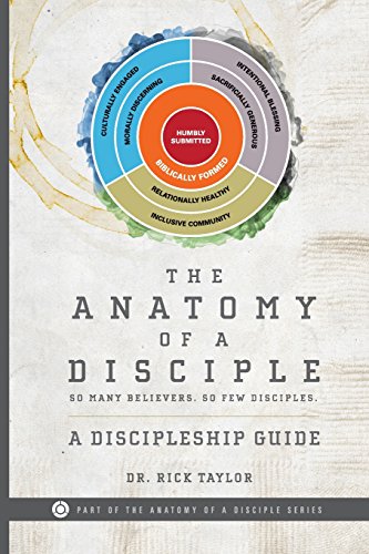 Beispielbild fr The Anatomy of a Disciple: A Discipleship Guide (The Anatomy of a Disciple Series) zum Verkauf von BooksRun