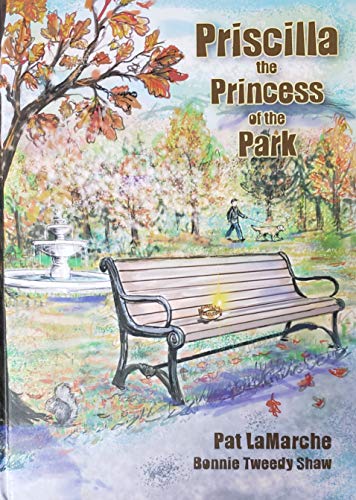 Stock image for Priscilla the Princess of the Park for sale by Better World Books