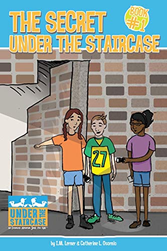 Stock image for The Secret under the Staircase for sale by Better World Books
