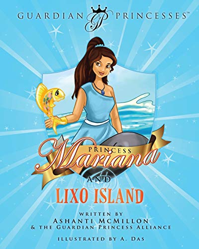 9780991319428: Princess Mariana & Lixo Island