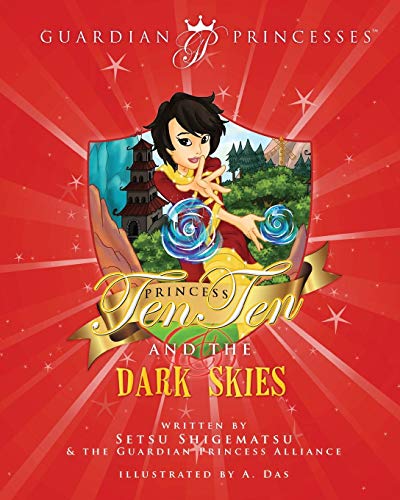 Beispielbild fr Princess Ten Ten & the Dark Skies zum Verkauf von Jenson Books Inc