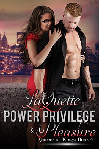 9780991320394: Power Privilege & Pleasure: Volume 4 (Queens of Kings)