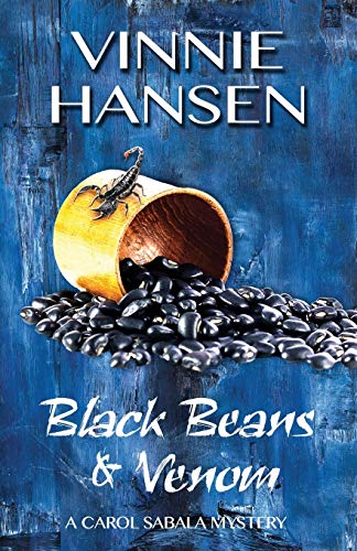 Stock image for Black Beans and Venom : A Carol Sabala Mystery for sale by Better World Books: West
