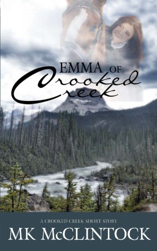 Stock image for Emma of Crooked Creek (Short Story) for sale by GF Books, Inc.
