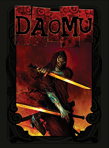 9780991332489: Daomu: The Complete Saga