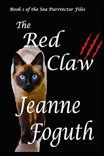 Stock image for The Red Claw: Book 1 of the Sea Purrtector Files for sale by Lucky's Textbooks