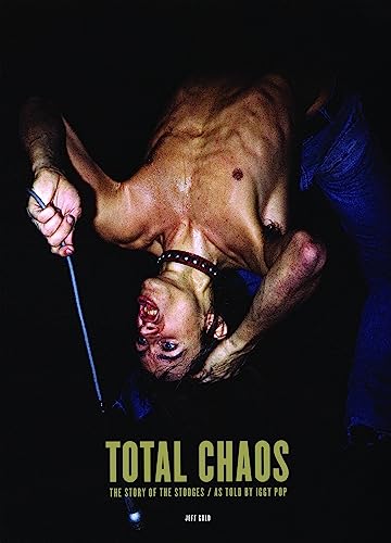 Stock image for TOTAL CHAOS : THE STORY OF THE STOOGES for sale by Basi6 International