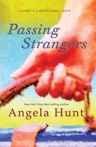 9780991337606: Passing Strangers (Jerry B. Jenkins Select Book)