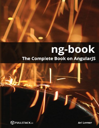 Beispielbild fr Ng-Book - the Complete Book on Angularjs zum Verkauf von Better World Books