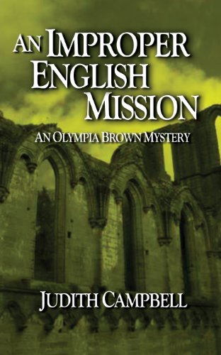 Stock image for An Improper English Mission for sale by Camp Popoki LLC dba Cozy Book Cellar