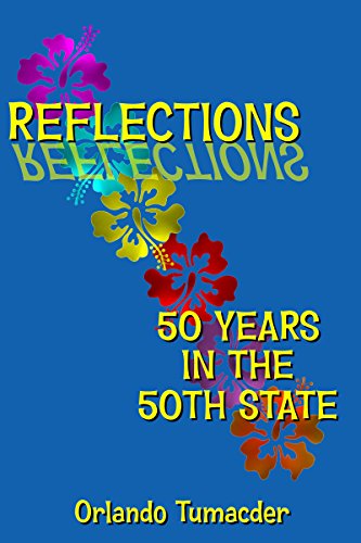 Stock image for Reflections 50 Years in the 50th State for sale by HPB-Emerald