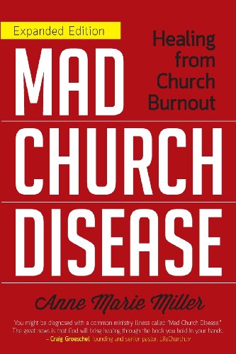 Beispielbild fr Mad Church Disease : Healing from Church Burnout zum Verkauf von Better World Books